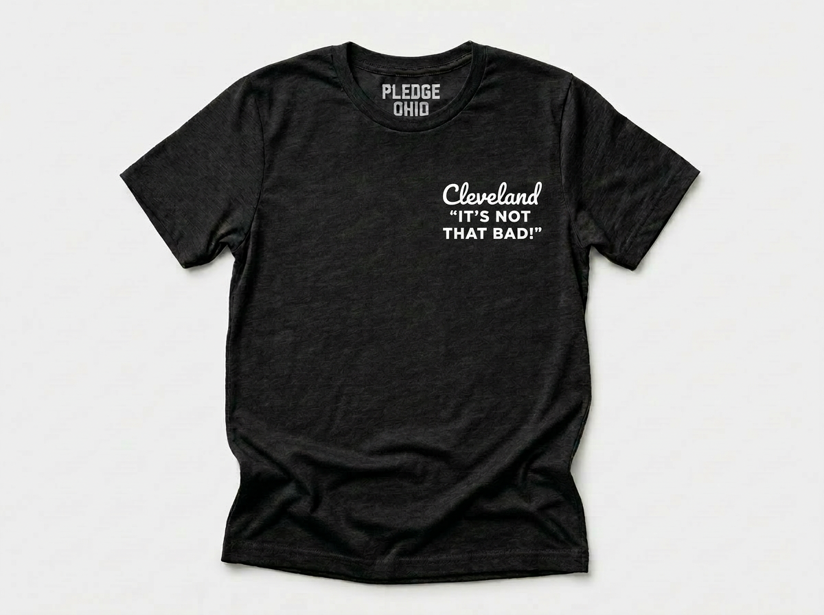 Cleveland "It's Not That Bad" Tee / Unisex
