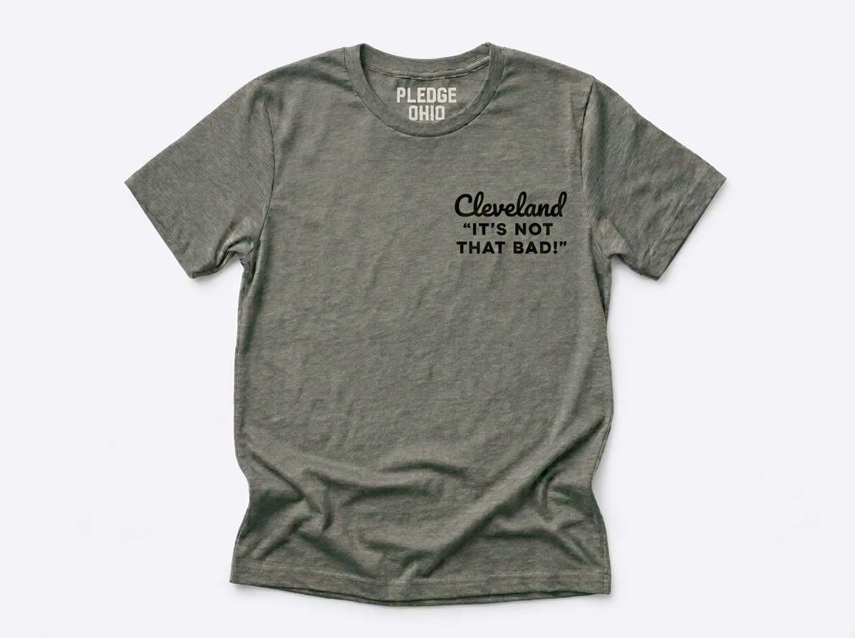 Cleveland "It's Not That Bad" Tee / Unisex