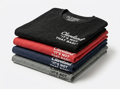 Cleveland "It's Not That Bad" Tee / Unisex