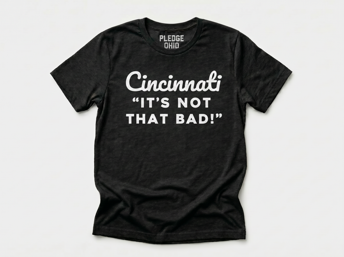 Cincinnati Not That Bad Tee / Unisex