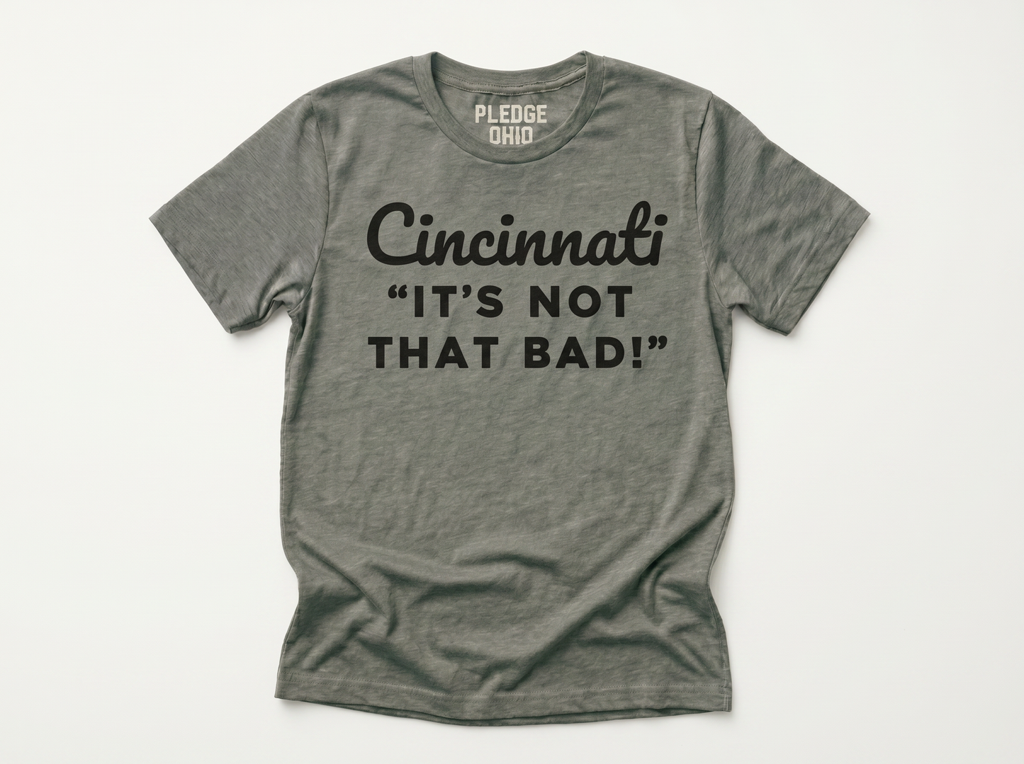 Cincinnati Not That Bad Tee / Unisex